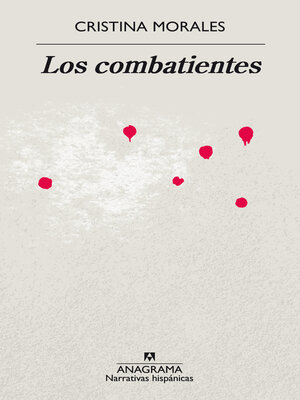 cover image of Los combatientes